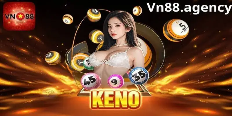 Khái niệm Keno tại Vn88
