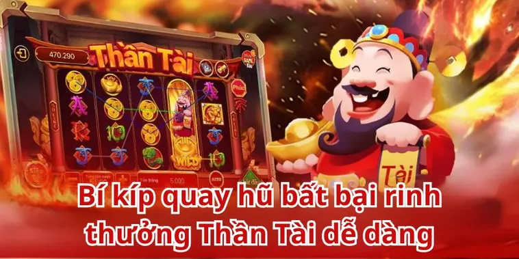 Hướng Dẫn Nổ Hũ Thần Tài VN88 Dễ Thắng Jackpot Cực Hấp Dẫn